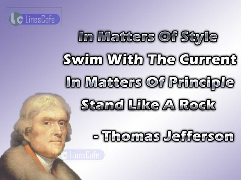Us President Thomas Jefferson Top Best Quotes (With Pictures) - Linescafe.com