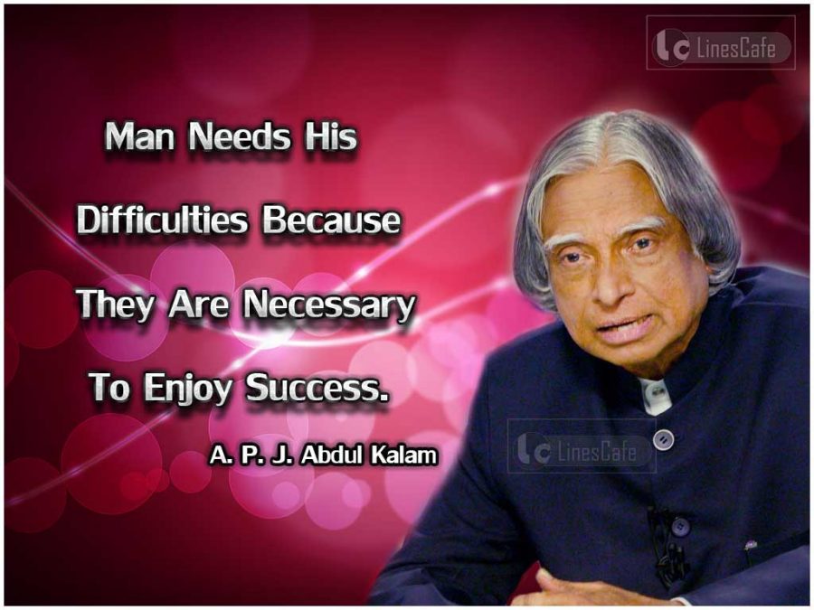 Scientist A. P. J. Abdul Kalam Top Best Quotes (With Pictures ...