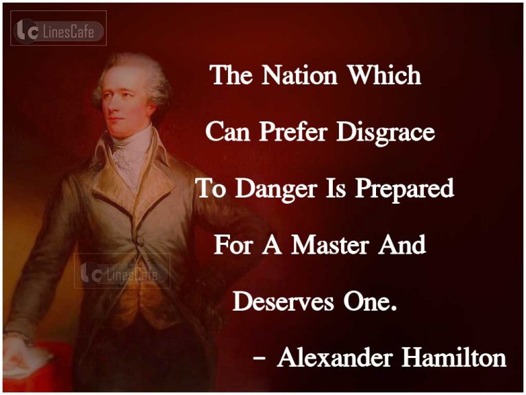 Alexander Hamilton Top Best Quotes (With Pictures) - Linescafe.com