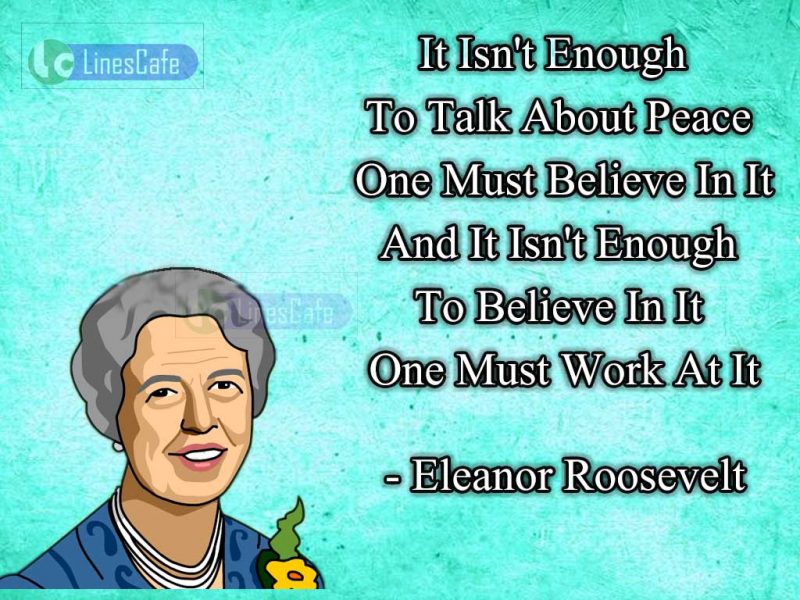 Eleanor Roosevelt Top Best Quotes (With Pictures) - Linescafe.com