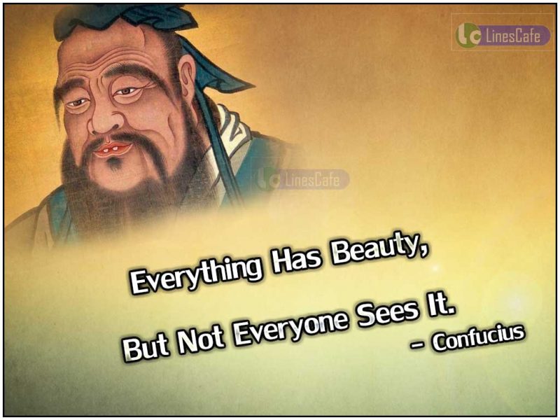 Great Philosopher Confucius Top Best Quotes (With Pictures) - Linescafe.com