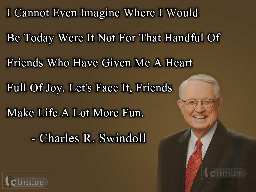 Pastor Chuck Swindoll Top Best Quotes (With Pictures) - Linescafe.com