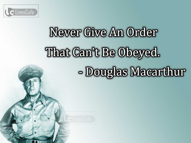 General Douglas MacArthur Top Best Quotes (With Pictures) - Linescafe.com