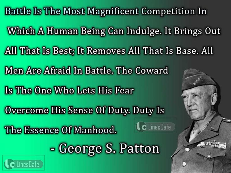 George S. Patton Top Best Quotes (With Pictures) - Linescafe.com