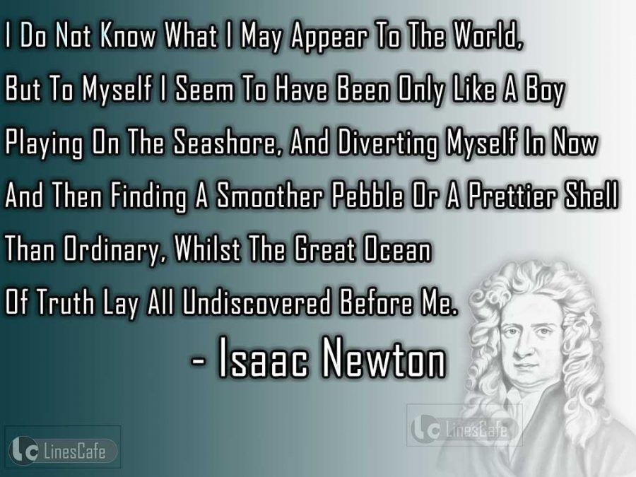 Physicist Isaac Newton Top Best Quotes With Pictures 1673